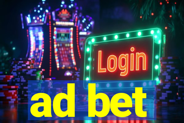 ad bet
